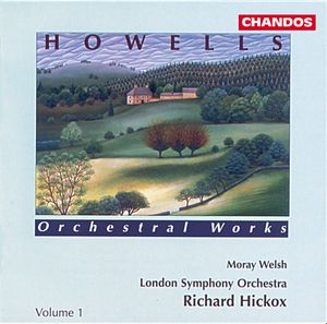 Howells: Orchestral Works, Volume 1