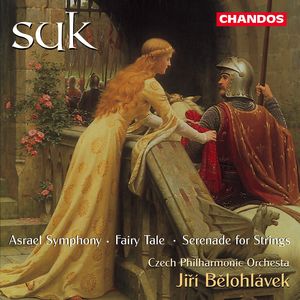 Asrael Symphony/Pohádka (Fairy Tale)/Serenade for Strings