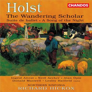 The Wandering Scholar / Suite de ballet / A Song of the Night The Wandering Scholar / Suite de ballet / A Song of the Night