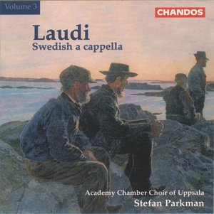 Laudi: Swedish a cappella, Volume 3
