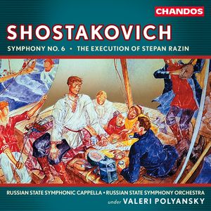 Symphony No. 6 / The Execution of Stepan Razin