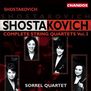 Shostakovich: Complete String Quartets Nos. 8, 9, and 13, Volume 3