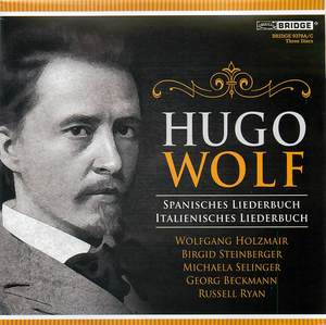 Hugo Wolf, Spanish Songbook, Disc B Hugo Wolf, Spanish Songbook, Disc B