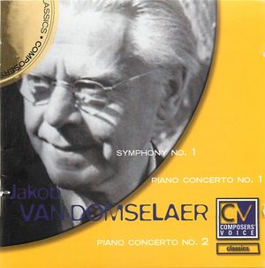 Jakob Van Domeselaer (CD 2): Piano Concertos Nos. 1 and 2