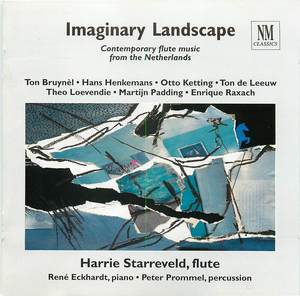 Imaginary Landscape: Contemporary Flute Music From the Netherlands