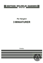 3 Miniaturer, Op. 26