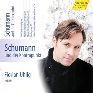 Schumann und der Kontrapunkt, Vol. 7 (CD 1)