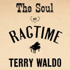 The Soul of Ragtime