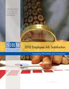 2010 Employee Job Satisfaction: Investigating What Matters Most to Employees