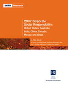 2007 Corporate Social Responsibility: United States, Australia, India, China, Canada, Mexico and Brazil