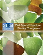 2007 State of Workplace Diversity Management