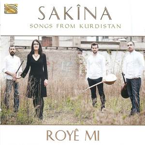 Sakîna: Royê Mi - Songs from Kurdistan