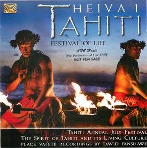 Heiva i Tahiti - Festival of Life