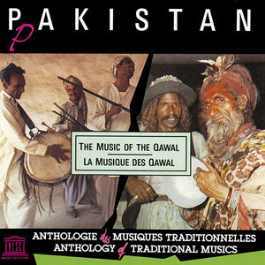 Pakistan: The Music of the Qawal