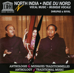North India: Vocal music - Dhrupad and Khyal