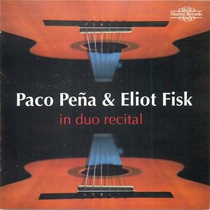 Paco Pena & Eliot Fisk