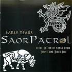Saor Patrol: Early Years