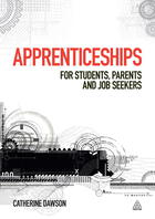 Apprenticeships: For Students, Parents and Job Seekers
