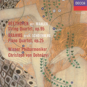 Beethoven (arr.Mahler): String Quartet No.11 / Brahms (orch.Schoenberg): Piano Quartet No.1