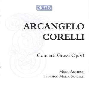 Concerto Grossi, Op. VI (CD 2)