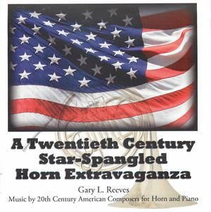 A Twentieth Century Star-Spangled Horn Extravaganza