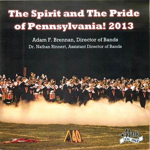 The Spirit and the Pride of Pennsylvania! 2013