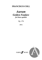 Aurum: Golden Fanfare, Op. 17b, C Major