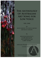 The Anthology of Australian Art Song For Low Voice: Volume 1