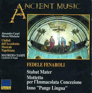 Stabat Mater; Inno Pange Lingua; Mottetto Per L'Immacolata Concezione Stabat Mater; Inno Pange Lingua; Mottetto Per L'Immacolata Concezione