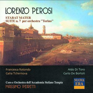 Stabat Mater; Suite No. 7 'Torino'
