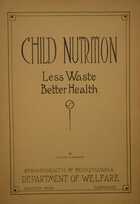 CHILD NUTRITION Less Waste Better Health, Bulletin No. 22