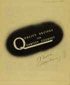 QUALITY RECIPES FOR QUANTITY COOKERY