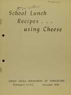 School Lunch Recipes ... Using Cheese