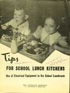 Tips FOR SCHOOL LUNCH KITCHENS
