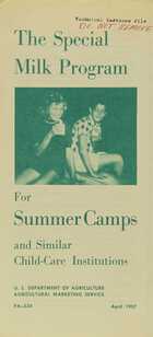 The Special Milk Program For Summer Camps and Similar Child-Care Institutions