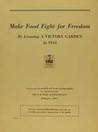 Make Food Fight for Freedom By Growing A VICTORY GARDEN in 1944