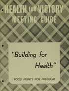 Health for Victory Meeting Guide: Building for Health
