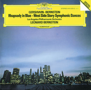 Gershwin: Rhapsody in Blue; Bernstein: Symphonic Dances from 'West Side Story'