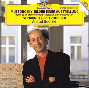 Mussorgsky: Billder einer Ausstellung; Stravinsky: Petrouchka