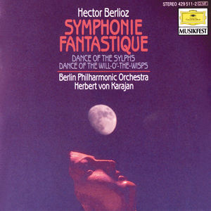 Symphonie fantastique, Op.14; Dance of the Sylphs; Dance of the Will-o'-the-Wisps