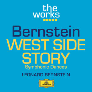 West Side Story - Symphonic Dances