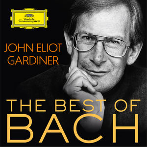 John Eliot Gardiner: The Best of Bach