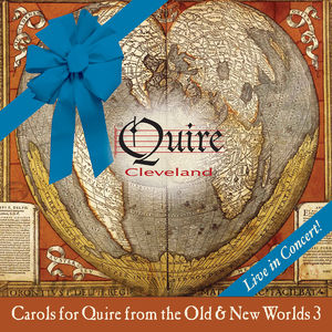 Carols for Quire from the Old and New Worlds, Volume 3