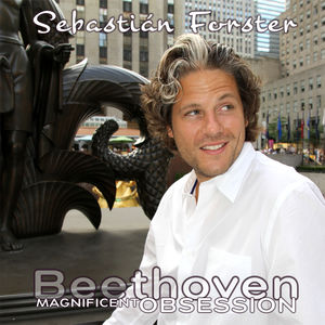 Magnificent Obsession, Vo. 7 - Beethoven Sonatas