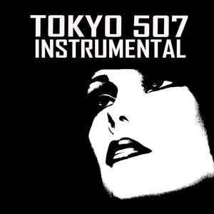 Tokyo507 Instrumental