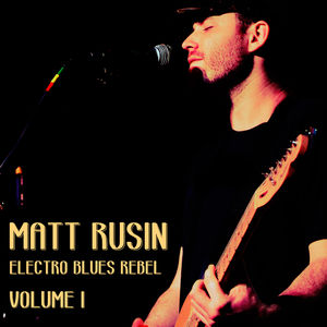 Electro Blues Rebel, Vol. 1