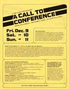 A CALL TO CONFERENCE