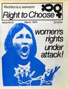 Abortion is a Woman's Right to Choose, Issue No. 10, March 1976