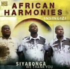African Harmonies: Siyabonga - We Thank You