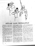 SITUASI LAOS MENGGAWAT [THE LAOTIAN SITUATION IS CRITICAL]